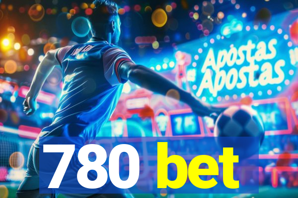 780 bet